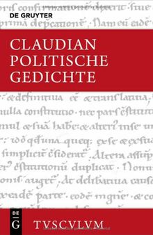 Politische Gedichte Cfrmina Maiora. Lateinisch-deutsch