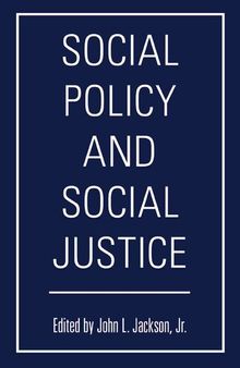 Social Policy and Social Justice