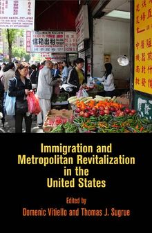 Immigration and Metropolitan Revitalization in the United States