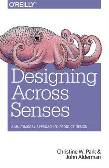 Designing Across Senses: A Multimodal Approach to Product Design