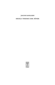 Hegels Theorie der Sünde: Die subjektivitäts-logische Konstruktion eines theologischen Begriffs