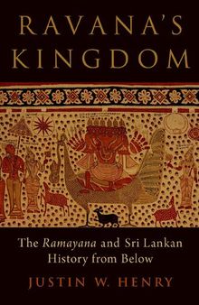 Ravana's Kingdom: The Ramayana and Sri Lankan History from Below
