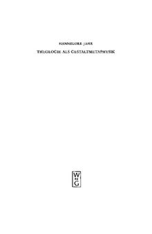 Theologie als Gestaltmetaphysik: Die Vermittlung von Gott und Welt im Frühwerk Paul Tillichs