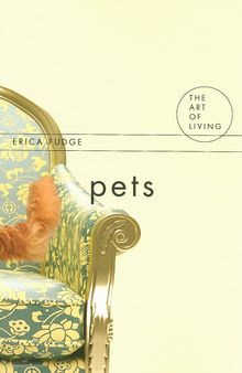 Pets: The Art of Living