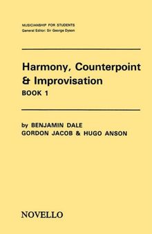 Harmony, Counterpoint And Improvisation Book 1
