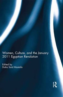 Women, Culture, and the January 2011 Egyptian Revolution