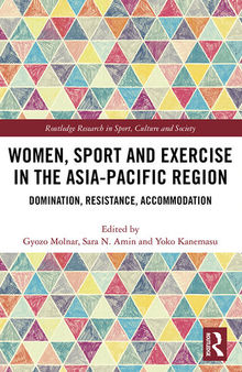 Women, Sport and Exercise in the Asia-Pacific Region