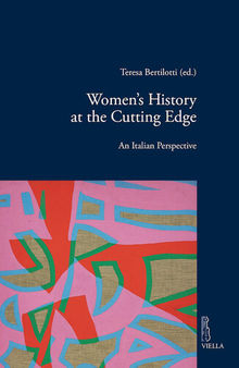Women's History at the Cutting Edge: An Italian Perspective