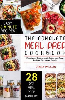 Meal Prep: The Complete Meal Prep Cookbook