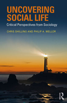Uncovering Social Life: Critical Perspectives from Sociology