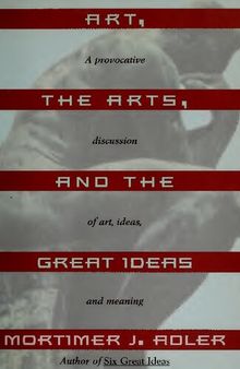 Art, Arts, and Great Ideas