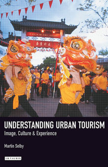 Understanding Urban Tourism