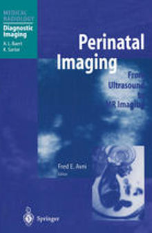 Perinatal Imaging: From Ultrasound to MR Imaging