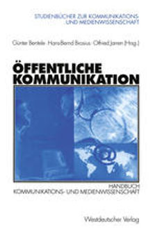 Öffentliche Kommunikation: Handbuch Kommunikations- und Medienwissenschaft