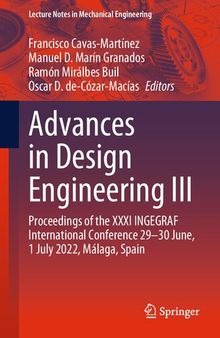 Advances in Design Engineering III: Proceedings of the XXXI INGEGRAF International Conference 29–30 June, 1 July 2022, Málaga, Spain