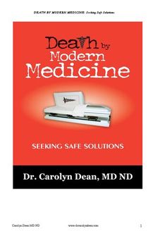 Death by Modern Medicine: Seeking  Safe  Solutions 