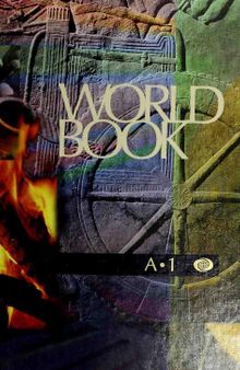 The World Book Encyclopedia - A
