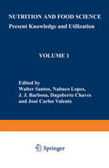 Nutrition and Food Science: Present Knowledge and Utilization: Volume 1 Food and Nutrition Policies and Programs
