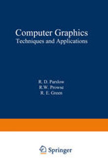 Computer Graphics: Techniques and Applications