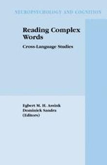Reading Complex Words: Cross-Language Studies