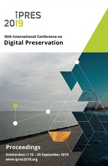 iPRES 2019: Proceedings of the 16th International Conference on Digital Preservation
