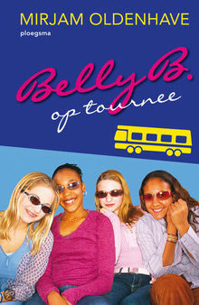 Belly B op tournee