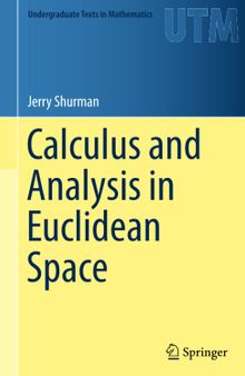 Calculus and Analysis in Euclidean Space  (Instructor Solution Manual, Solutions)