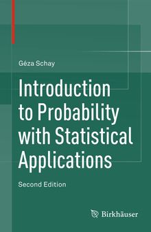 Introduction to Probability with Statistical Applications, Second  Edition  (Instructor Solution Manual, Solutions)