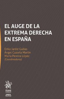 El Auge de la Extrema Derecha en España