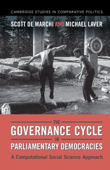 The Governance Cycle in Parliamentary Democracies: A Computational Social Science Approach