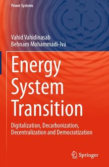 Energy Systems Transition: Digitalization, Decarbonization, Decentralization and Democratization