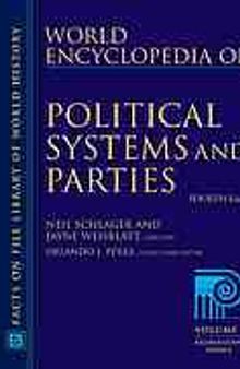 World encyclopedia of political systems and parties