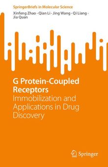 G Protein-Coupled Receptors: Immobilization and Applications in Drug Discovery