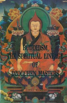 The Spiritual Lineage of Dzogchen Masters