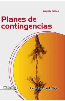 Planes de contingencia (2a Edición)