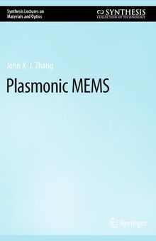 Plasmonic MEMS