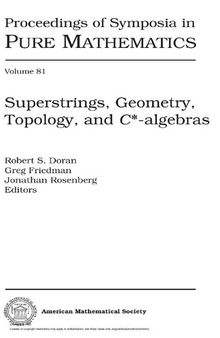 Superstrings, Geometry, Topology, and C*-algebras