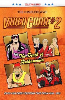 The Complete WWF Video Guide Volume II