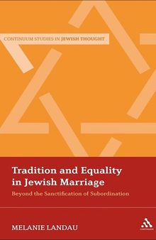 Tradition and Equality in Jewish Marriage