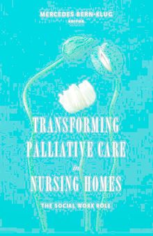 Transforming Palliative Care in Nursing Homes