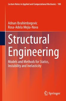 Structural Engineering: Models and Methods for Statics, Instability and Inelasticity