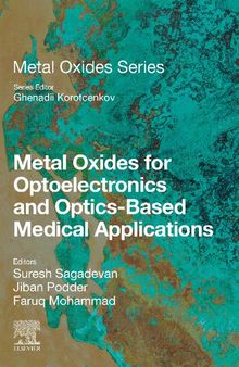 Metal Oxides for Optoelectronics and Optics-Based Medical Applications