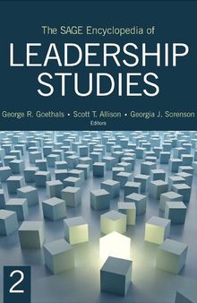 The SAGE Encyclopedia of Leadership Studies