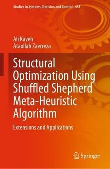 Structural Optimization Using Shuffled Shepherd Meta-Heuristic Algorithm: Extensions and Applications