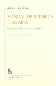 Manual retorica literaria vol. 2: Fundamentos de una ciencia de la literatura
