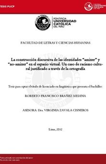 La construcción discursiva de las identidades “amixer” y “no-amixer” en el espacio virtual. Un caso de racismo cultural justificado a través de la ortografía