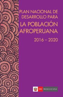 Plan Nacional de Desarrollo para la población Afroperuana 2016-2020
