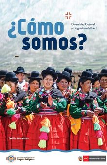 ¿Cómo somos? Diversidad cultural y lingüística del Perú