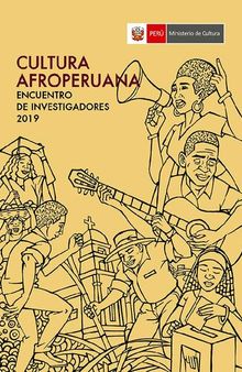 Cultura afroperuana. Encuentro de investigadores 2019