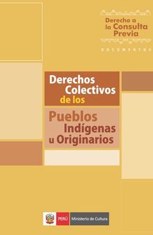 Derechos colectivos de los pueblos indígenas u originarios (Perú)